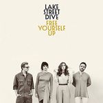 Image of Lake Street Dive - Free Yourself Up (Music CD)