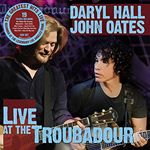 Image of Daryl Hall & John Oates - Live at The Troubadour (Music CD)