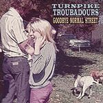 Image of Turnpike Troubadours - Goodbye Normal Street (Music CD)