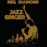 Image of Original Soundtrack - The Jazz Singer - OST - Neil Diamond (Music CD)