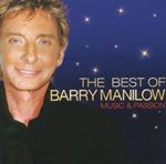Image of Barry Manilow - Music and Passion: The Best Of Barry Manilow (Music CD)