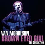 Image of Van Morrison - Brown Eyed Girl (The Collection) (Music CD)