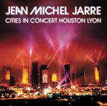 Image of Jean Michel Jarre - Houston/Lyon 1986 (Live Recording) (Music CD)