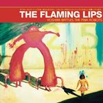 Image of The Flaming Lips - Yoshimi Battles The Pink Robots (Music CD)