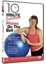 Image of 10 Minute Solution - Pilates On The Ball