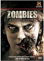 Image of Zombies - A Living History
