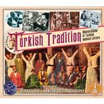 Image of Various Artists - Turkish Tradition (Masterpieces of Turkish) (Music CD)