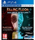 Image of Killing Floor Double Feature PS4 Game (PSVR / PS4)