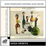 Image of Sims-Wheeler Vintage Jazz Band - High Spirits