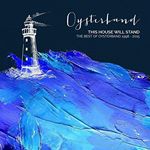 Image of Oysterband - This House Will Stand (The Best of Oysterband 1998 - 2015) (Music CD)