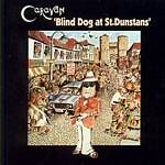 Image of Caravan - Blind Dog At St. Dunstans (Music CD)
