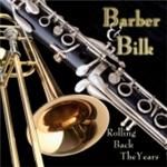 Image of Chris Barber & Acker Bilk - Barber And Bilk - Rolling Back The Years (Music CD)