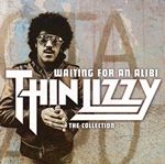 Image of Thin Lizzy - Waiting For An Alibi (The Collection: Best Of) (Music CD)