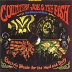 Image of Country Joe And The Fish - Electric Music For Mind And Body (Music CD)